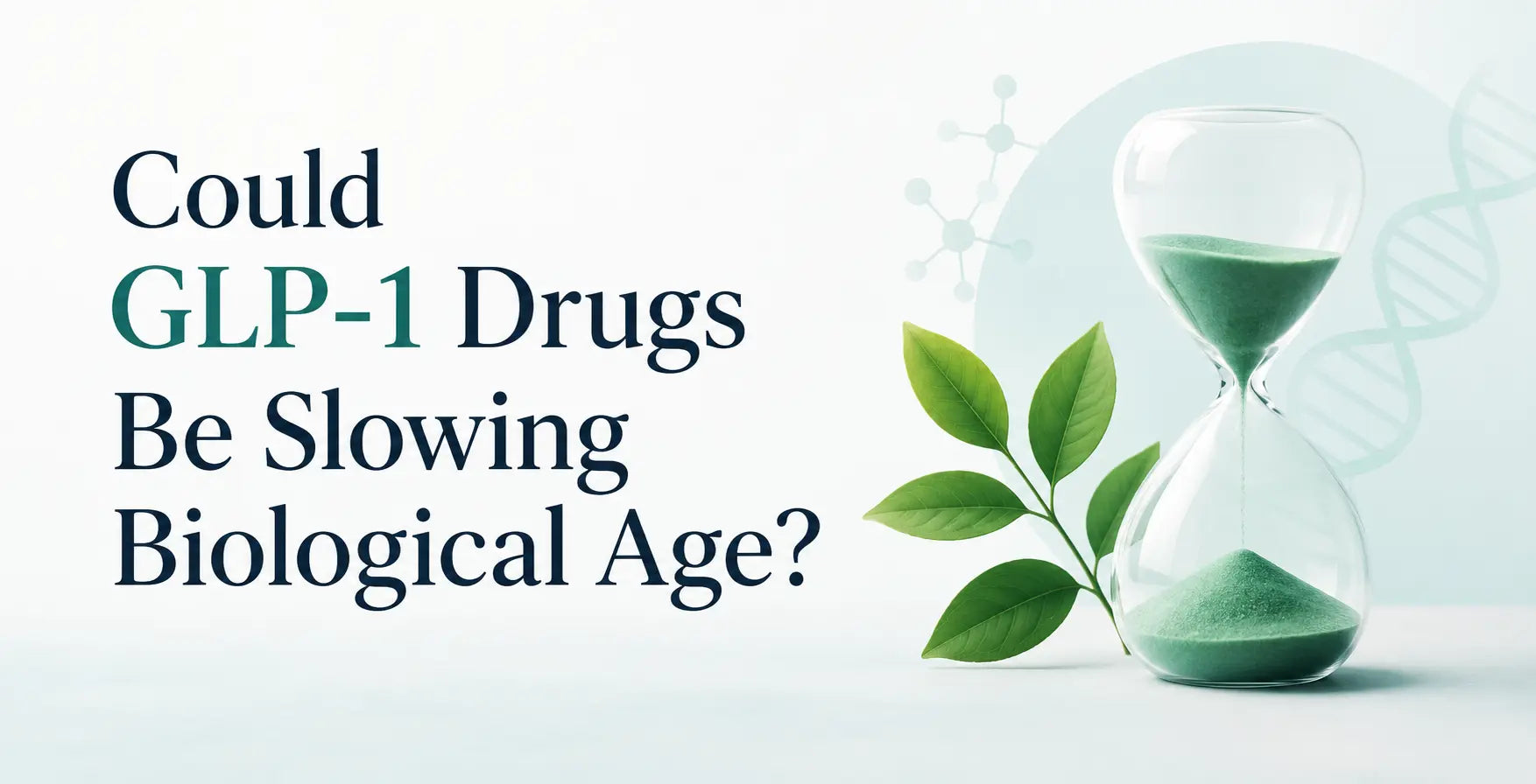 Could GLP-1 Drugs Be Slowing Biological Age?