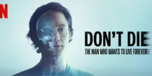 Don-t-Die-Documentary-on-Netflix-A-Deep-Dive-into-Longevity-with-Bryan-Johnson STMNA Bioactives