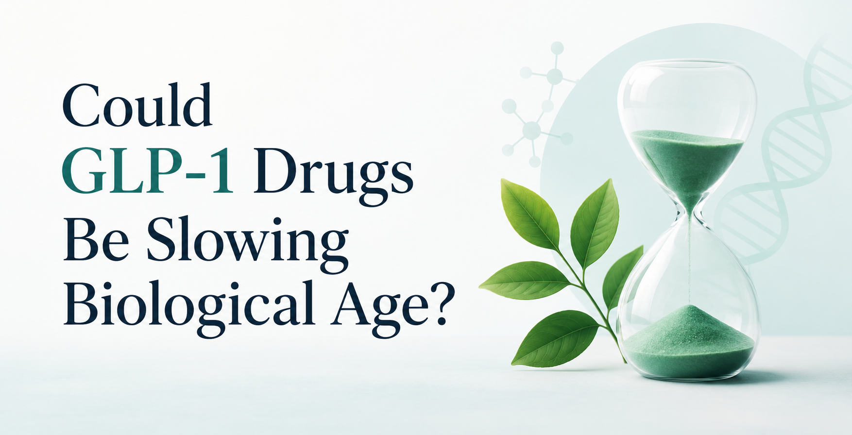 Could GLP-1 Drugs Be Slowing Biological Age?