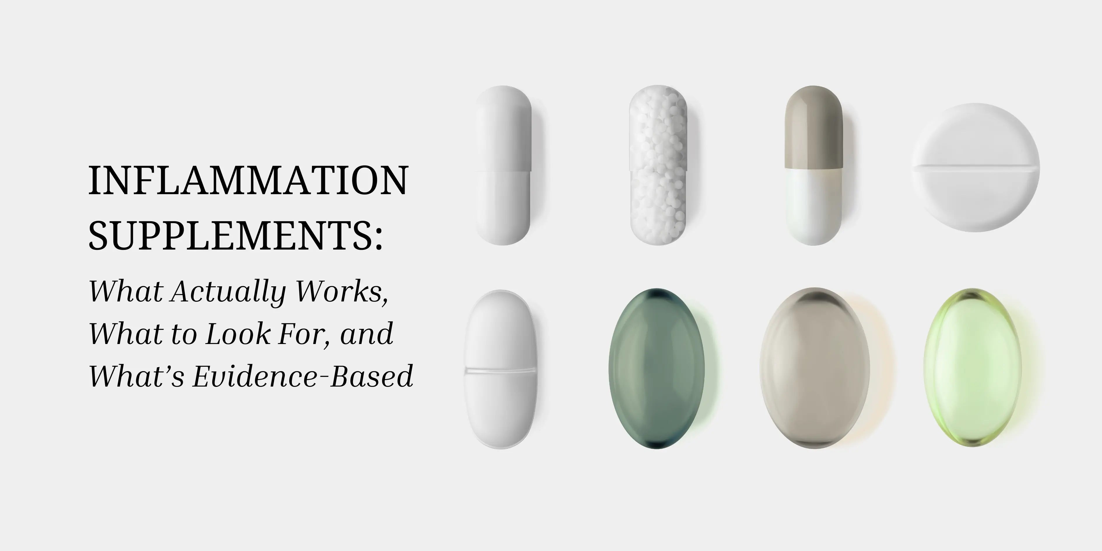 Inflammation Supplements: what actually works