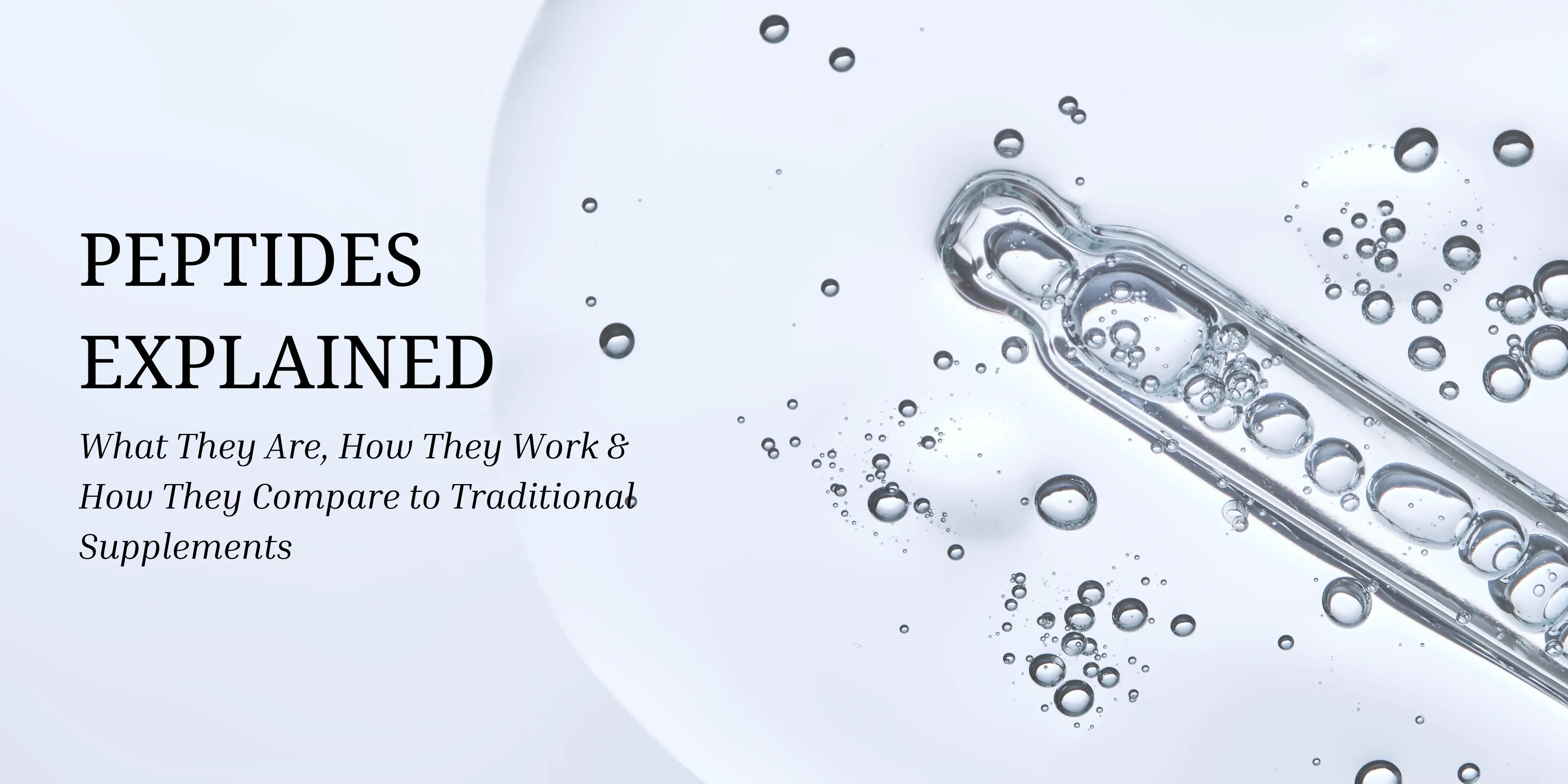 Peptides Explained